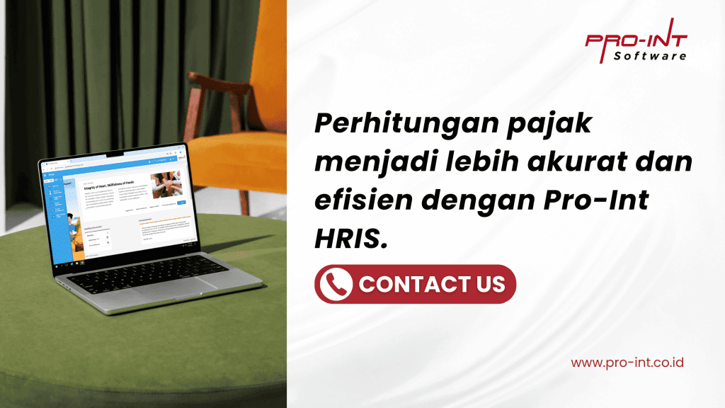 Perhitungan pajak menjadi lebih akurat dan efisien dengan Pro Int HRIS