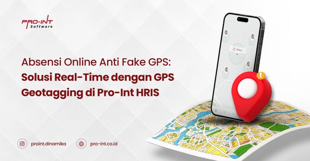 Absensi canggih dari Pro-Int HRIS