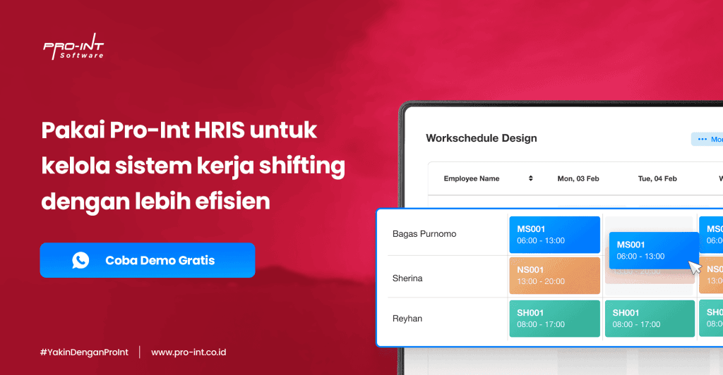 4cta - Pro-Int Software Kelola sistem kerja shifting jadi lebih efisien dengan Pro-Int HRIS