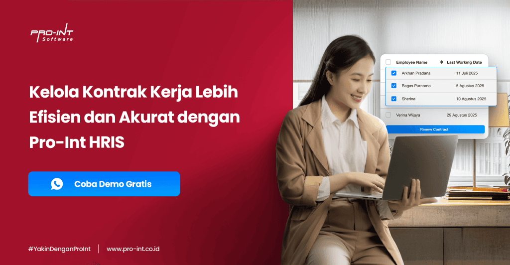 Kelola kontrak kerja lebih efisien dan akurat dengan Pro Int HRIS