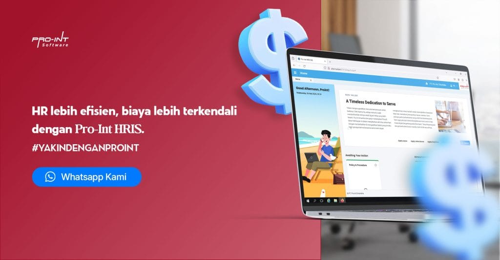 Pro Int   HRIS lokal yang dirancang untuk membantu perusahaan menjalankan proses HR dengan lebih praktis efisien dan sesuai kebutuhan bisnis di Indonesia