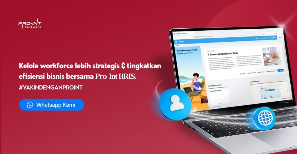 Pro-Int HRIS - Pro-Int Software Pro Int HRIS Solusi Tepat untuk Efisiensi proses HR di tengah krisis global
