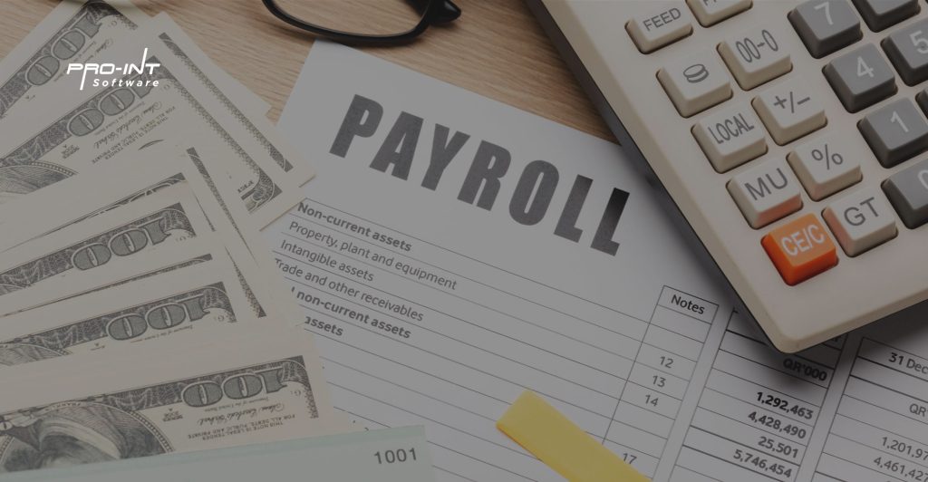 Payroll - Pro-Int Software Payroll