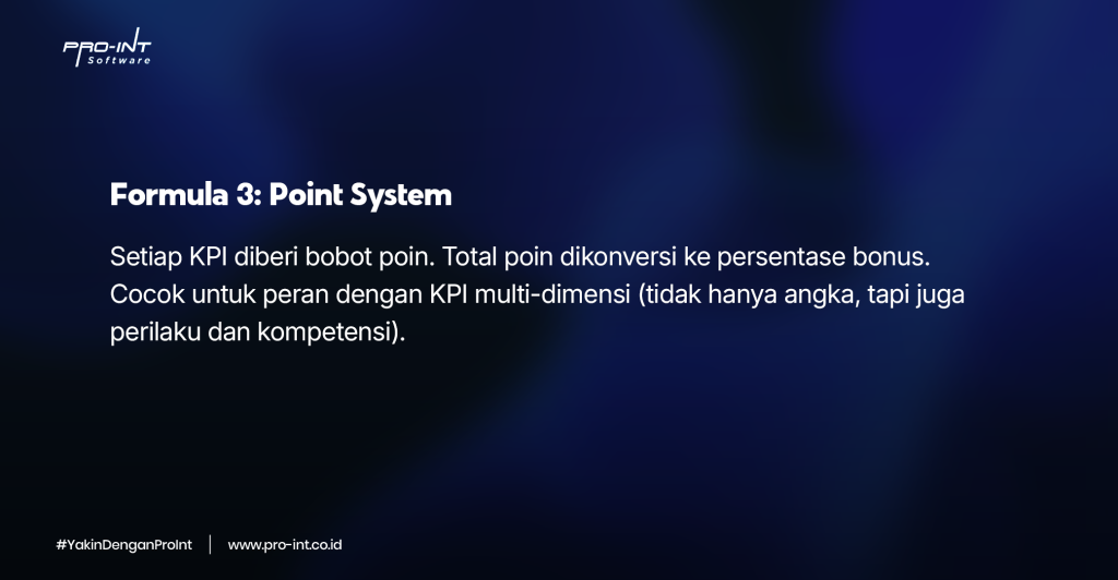 Performance Bonus | Pro-Int HRIS - Pro-Int Software Formula ketiga saat menghitung performance bonus