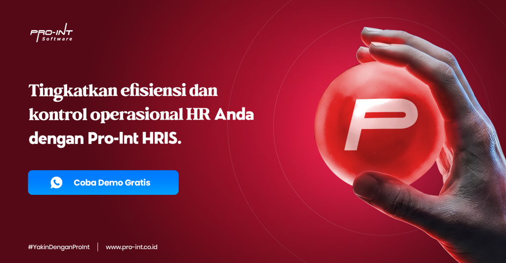 Pro-Int HRIS - Pro-Int Software Tingkatkan efisiensi dan kontrol operasional HR Anda dengan Pro Int HRIS