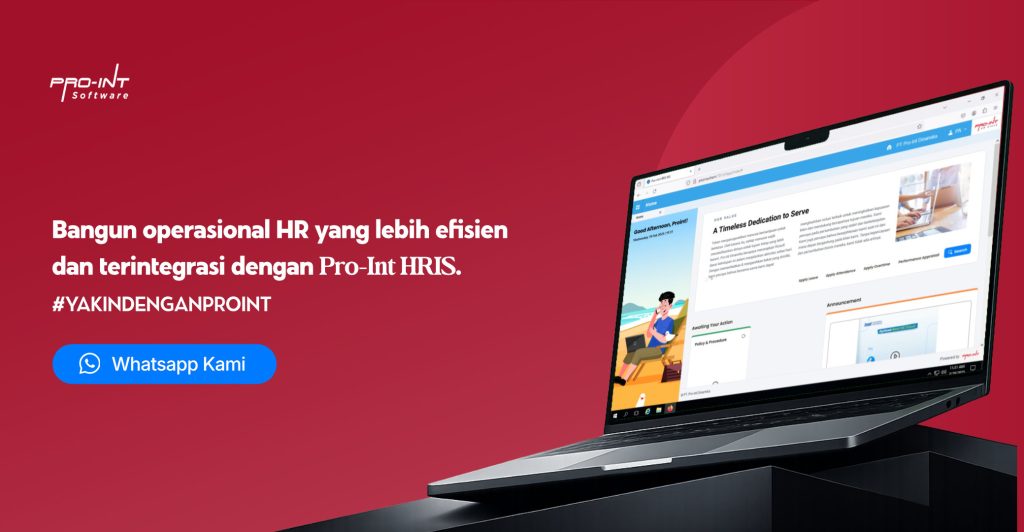 Pro-Int HRIS - Pro-Int Software Bangun Operasional HR yang lebih efisien dan terintegrasi dengan Pro Int HRIS