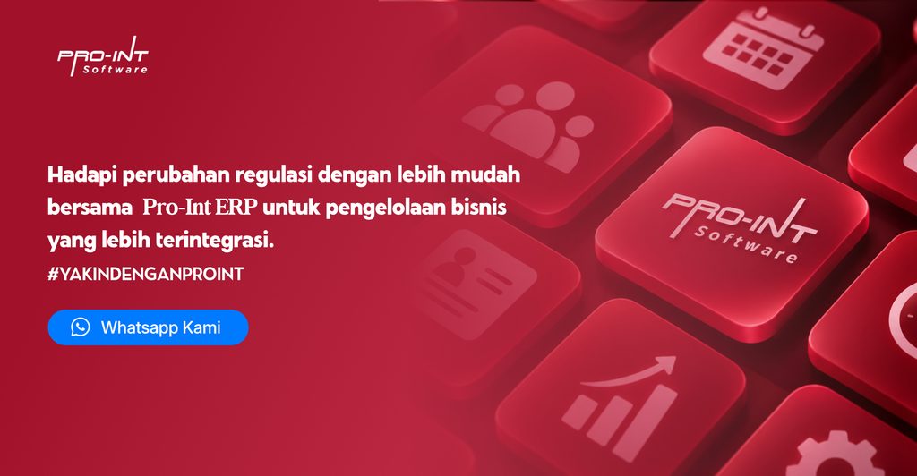 Pro-Int ERP - Pro-Int Software Pro-Int ERP siap mendukung proses bisnis agar lebih terorganisir dan terintegrasi.
