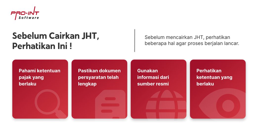 JHT - Pro-Int Software Hal yang perlu diperhatikan sebelum mencairkan JHT